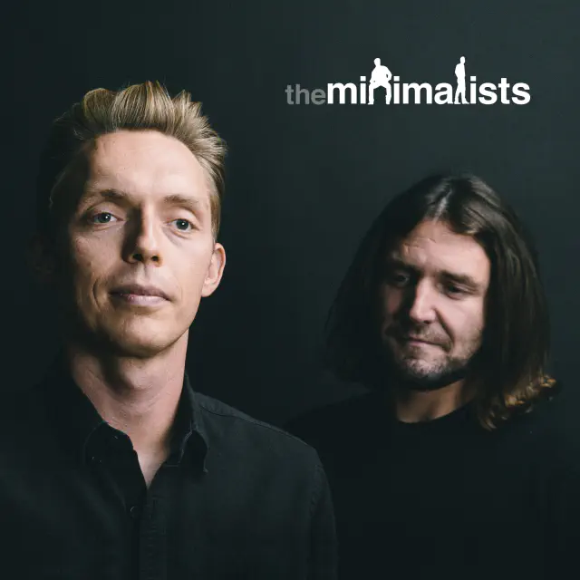 The Minimalists